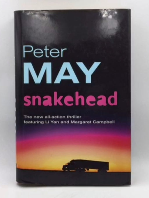 Snakehead - Hardcover - Peter May; 