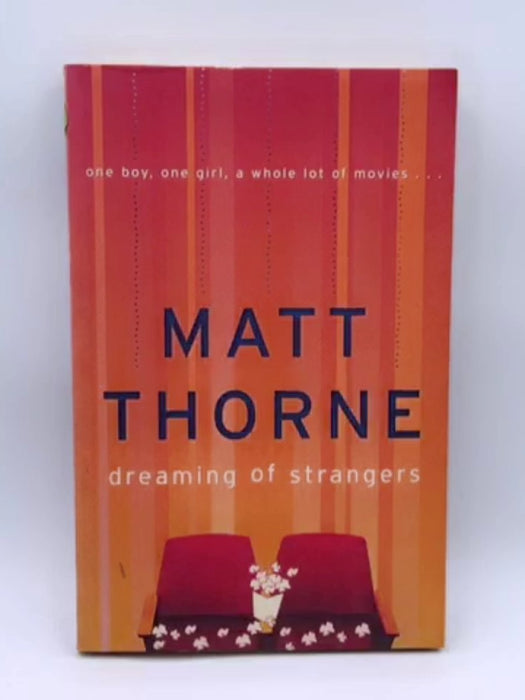 Dreaming of Strangers - Thorne, Matt; 