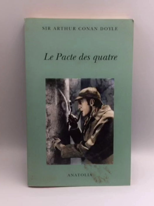 Le pacte des quatre - Conan Doyle,Arthur; 