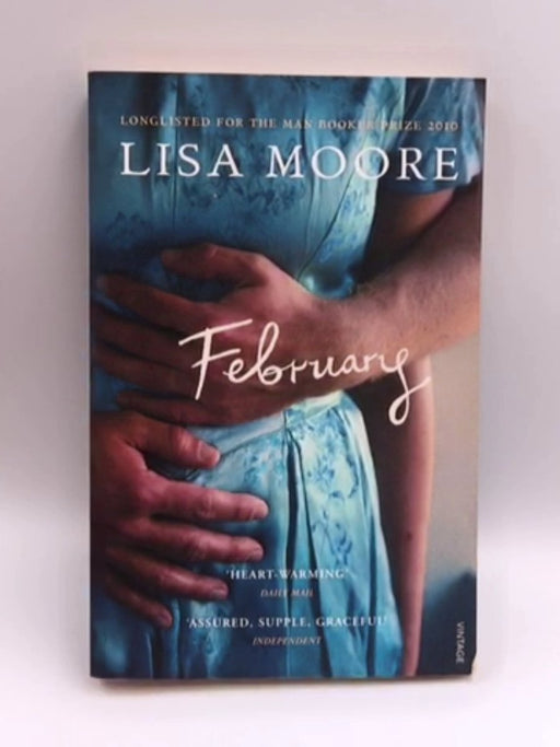 February - Lisa Moore; 