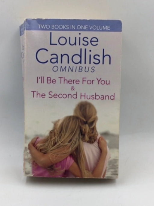 I'll Be There For You/Second Husband - Candlish, Louise