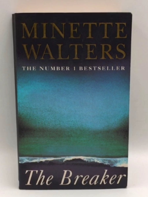The Breaker - Minette Walters; 
