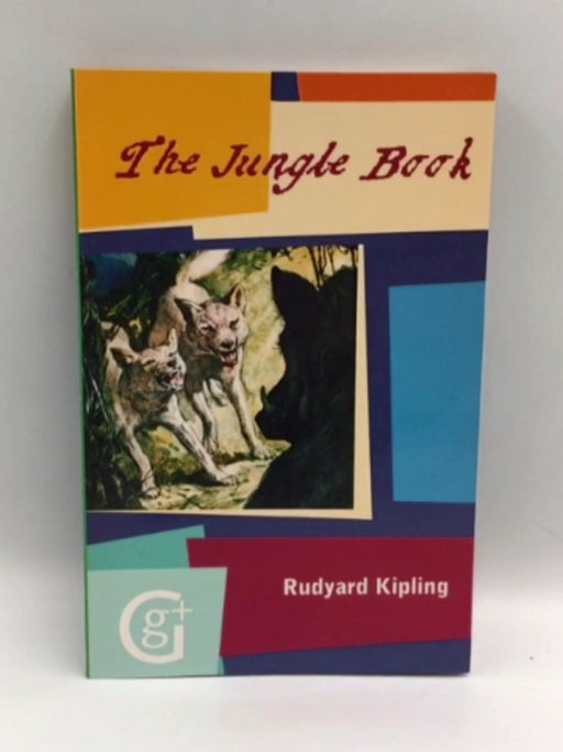The Jungle Book - Rudyard Kiplin; 