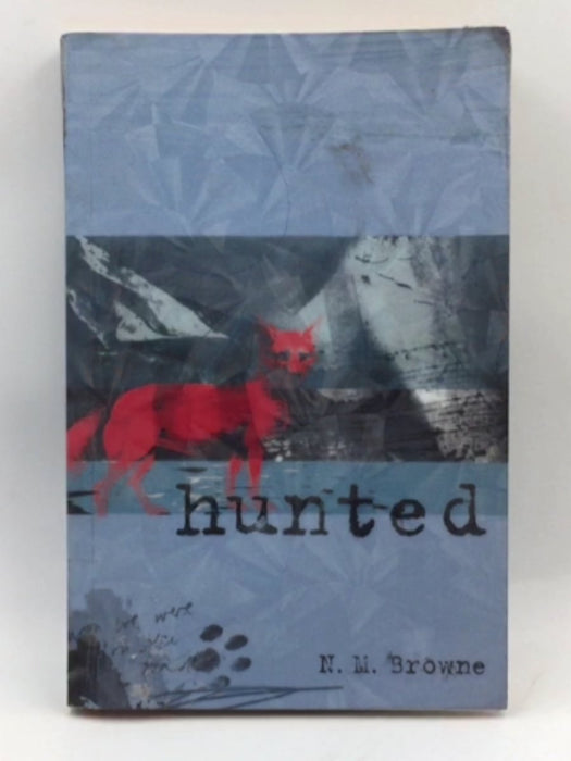 Hunted - Browne, N. M.; 