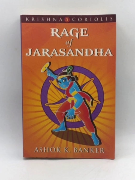 Rage Of Jarasandha - Ashok K. Banker