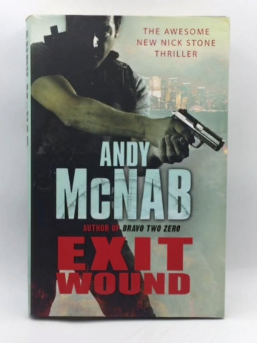 Exit Wound - Hardcover - McNab, Andy; 