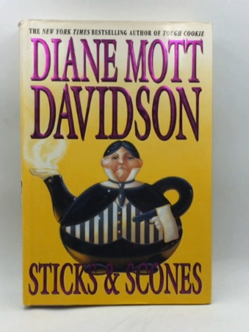 Sticks & Scones(Hardcover) - Diane Mott Davidson; 