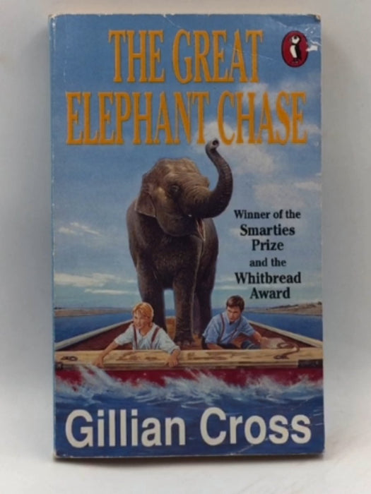 The Great Elephant Chase - Gillian Cross; 