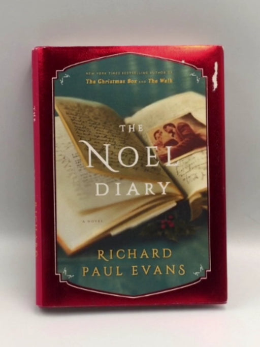 The Noel Diary - Hardcover - Richard Paul Evans; 