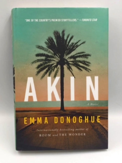 Akin - Hardcover - Emma Donoghue; 