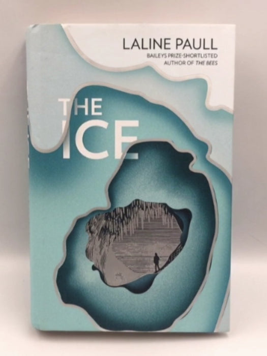 Ice - Hardcover - Paull, Laline; 