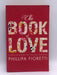 The Book of Love - Phillipa Fioretti; 