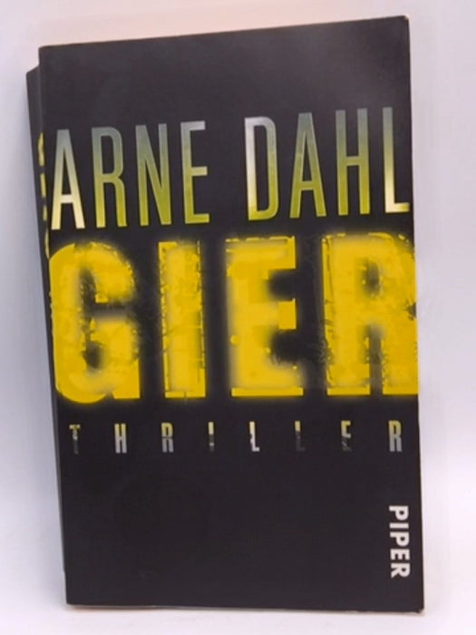 Gier - Arne Dahl; 