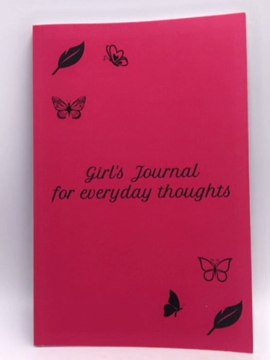 Girl's Journal for everyday thoughts - 