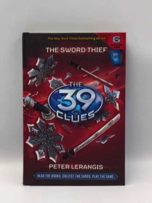 The Sword Thief - Hardcover - Peter Lerangis; 