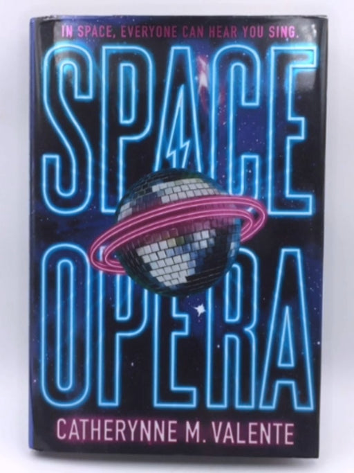 Space Opera - Catherynne M. Valente; 