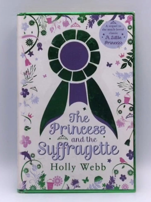 The Princess and the Suffragette (Hardcover) - Holly Webb