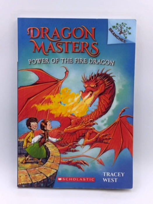 Power of the Fire Dragon - Tracey West; Graham Howells; 