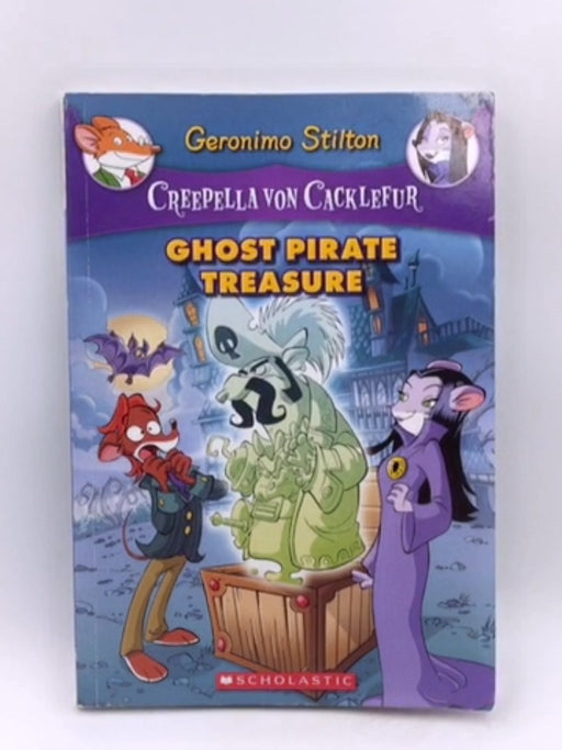 Ghost Pirate Treasure - Geronimo Stilton; 