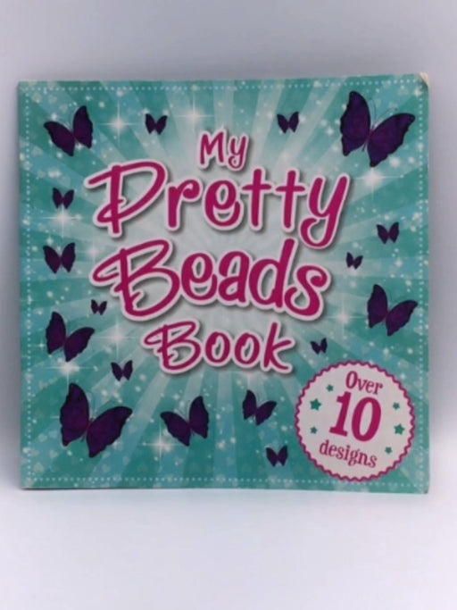 My Pretty Beads Book - igloobooks 