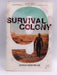 Survival Colony 9 - Joshua David Bellin