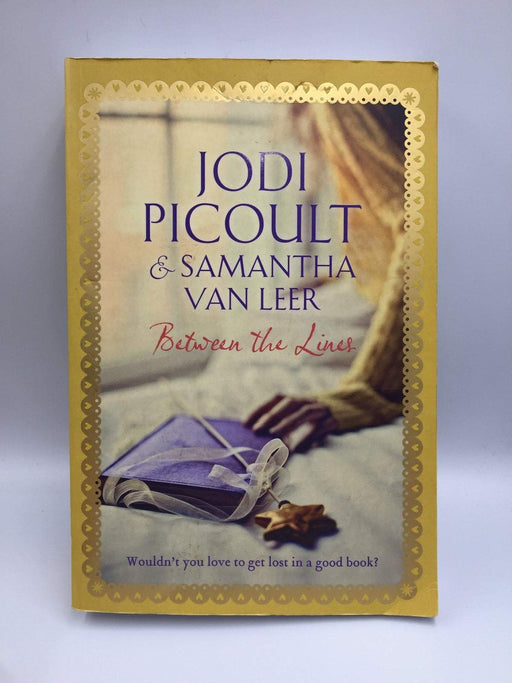 Between the Lines - Jodi Picoult; Samantha Van Leer; 