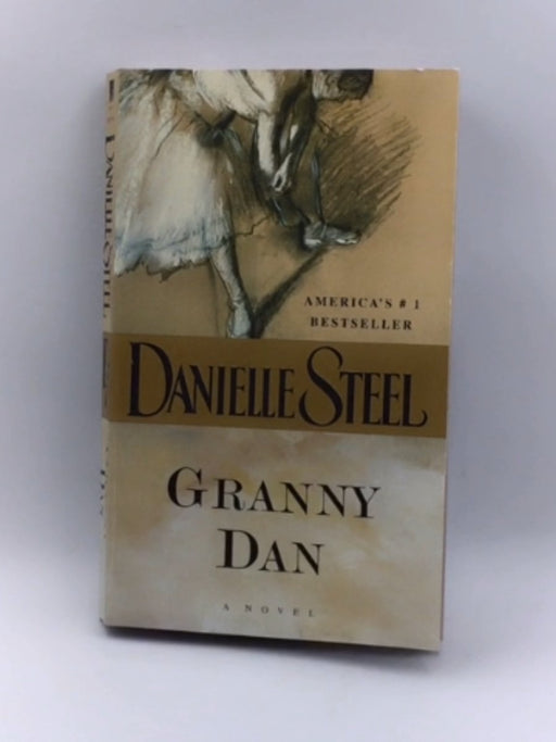Granny Dan - Danielle Steel; 