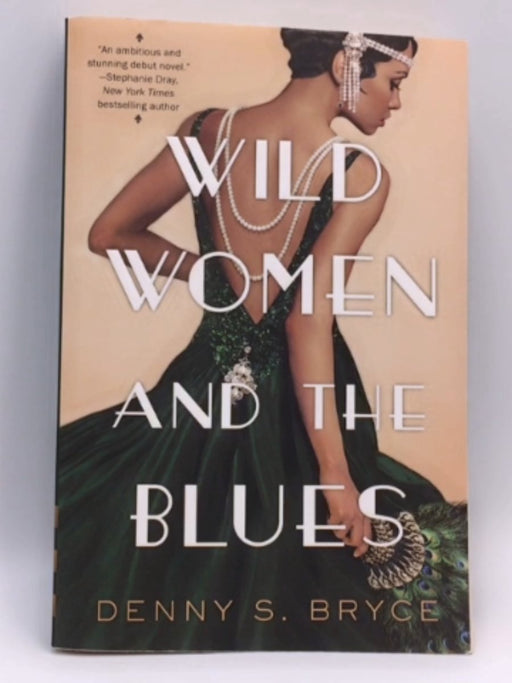 Wild Women and the Blues - Denny S. Bryce; 