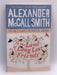 To the Land of Long Lost Friends - Alexander McCall Smith; 