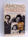 Among the Reeds - Tammy Bottner; 