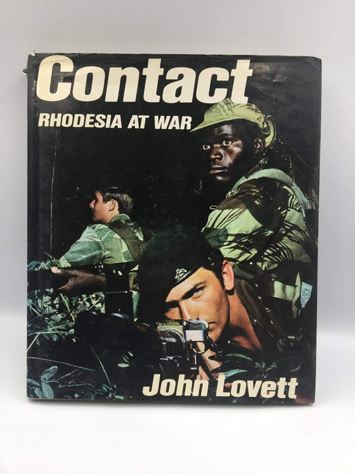 Contact: Rhnodesia At War - Hardcover - John Lovett; 