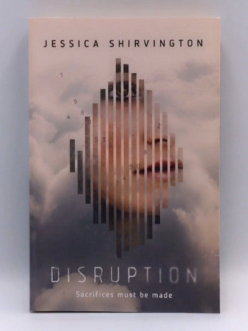 Disruption - Jessica Shirvington; 