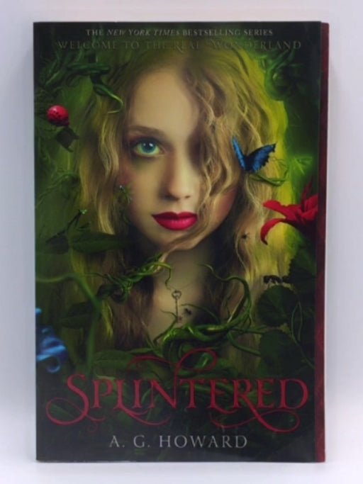 Splintered - A. G. Howard; 