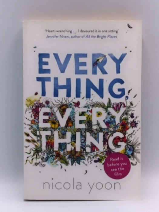 Everything, Everything - Nicola Yoon