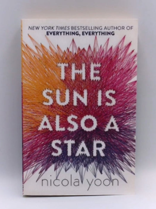 Sun Is Also A Star - Nicola Yoon