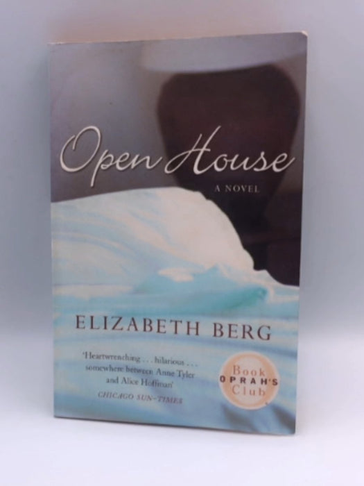 Open House - Elizabeth Berg; 