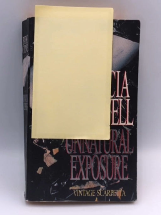 Unnatural Exposure - Patricia Daniels Cornwell; 