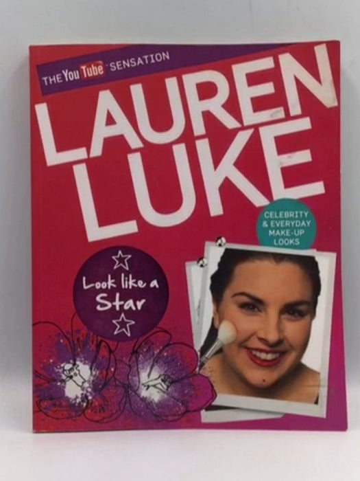 Look Like a Star - Lauren Luke; Lauren Luke; 