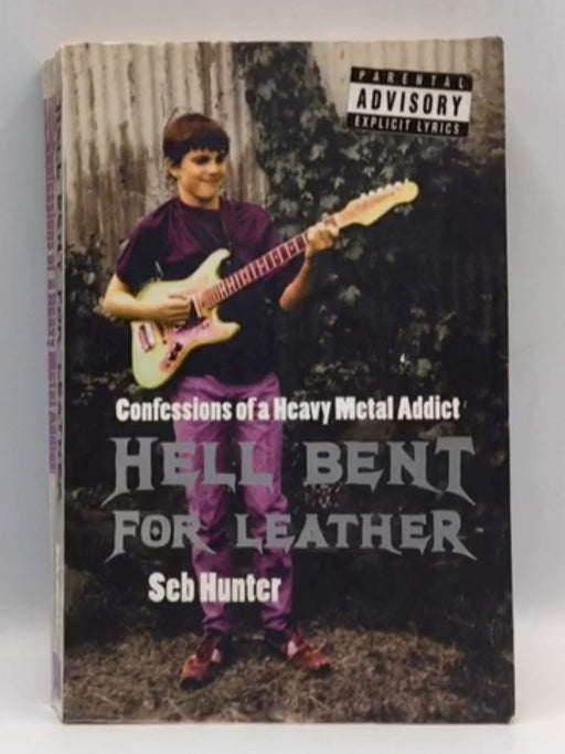 Hell Bent for Leather - Seb Hunter; 