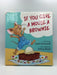 If You Give a Mouse a Brownie - Hardcover - Laura Numeroff; 