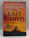 The Last Child - Hart, John; 