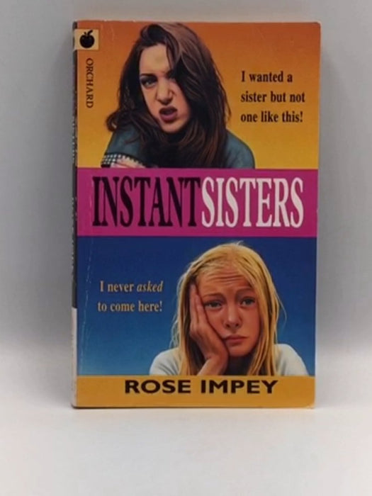 Instant Sisters - Rose Impey; 