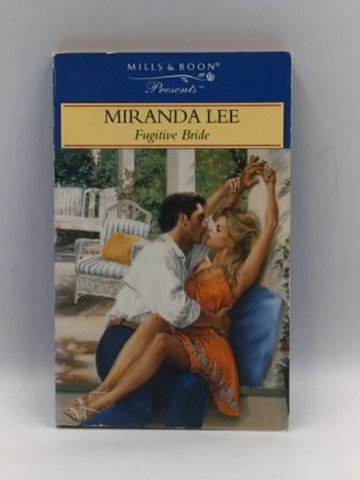 Fugitive Bride - Miranda Lee; 