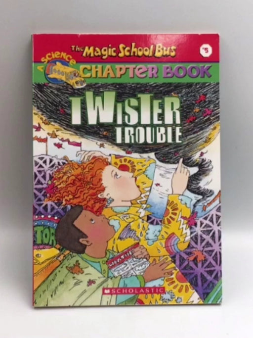Twister Trouble - Ann Schreiber; 