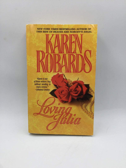 Loving Julia - Karen Robards; 