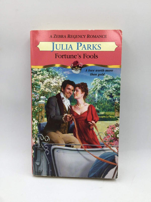 Fortune's Fool - Parks, Julia; 