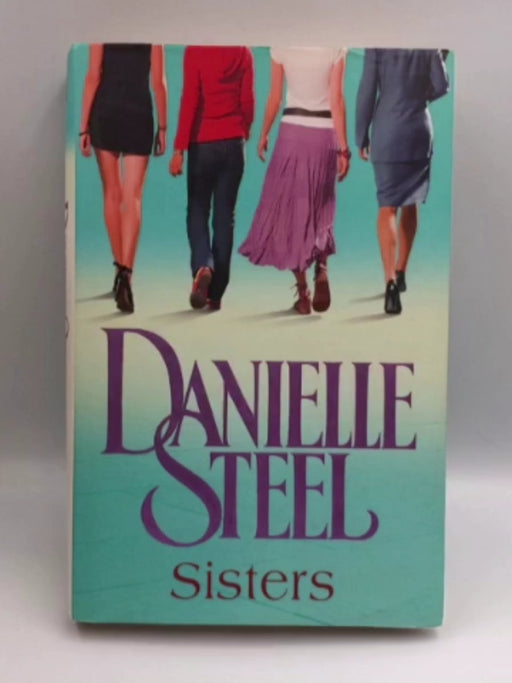 Sisters - Hardcover - Danielle Steel
