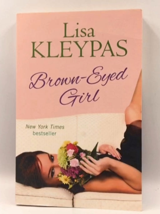 Brown-Eyed Girl - Lisa Kleypas; 