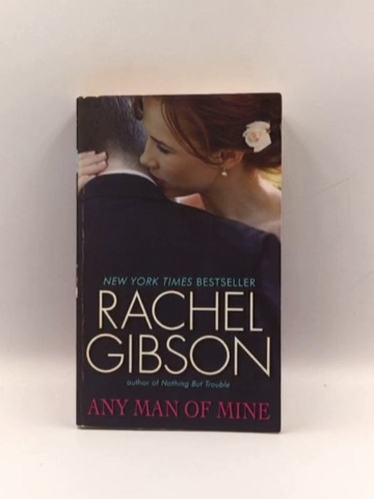 Any Man of Mine (Chinooks Hockey Team, 6) - Gibson, Rachel; 