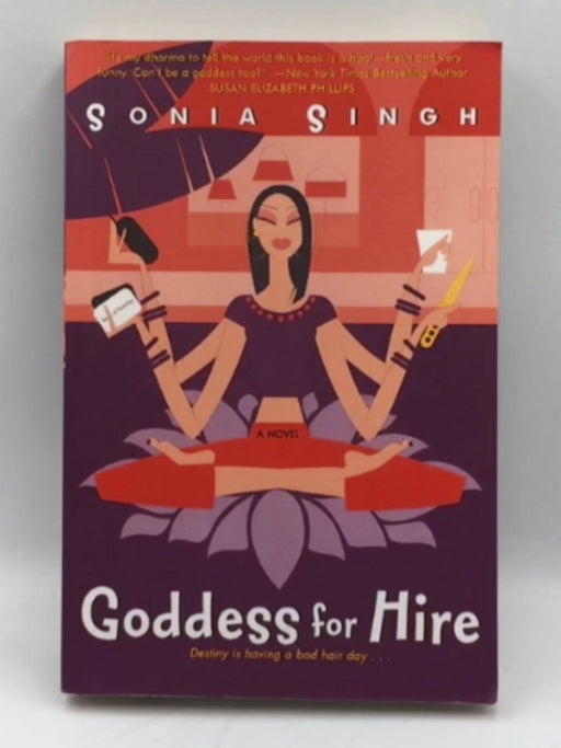 Goddess for Hire - Sonia Singh; 